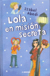 LOLA EN MISION SECRETA