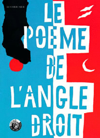EL POEMA DEL ANGULO RECTO