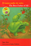 MEJOR PADRE DE TODOS, EL / BEST FATHER OF ALL, THE BILINGUE
