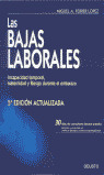 LAS BAJAS LABORALES (5ª EDICION)