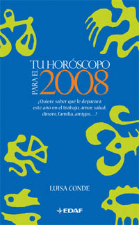 TU HOROSCOPO PARA EL 2008