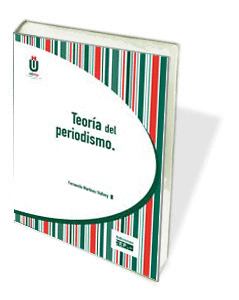 TEORÍA DEL PERIODISMO