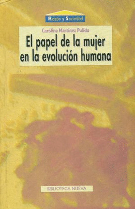 EL PAPEL DE LA MUJER EN LA EVOLUCION HUMANA