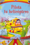 PILOTA TU HELICOPTERO
