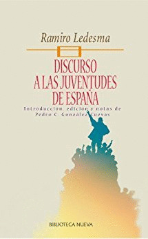 DISCURSO A LAS JUVENTUDES DE ESPAÑA