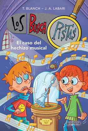 CASO DEL HECHIZO MUSICAL, EL (SERIE LOS BUSCAPISTAS 15)