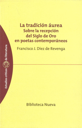 LA TRADICION AUREA