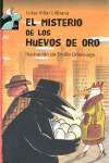 MISTERIO DE LOS HUEVOS DE ORO, EL