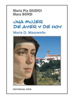 UNA MUJER DE AYER Y DE HOY. MARÍA D. MAZZARELLO