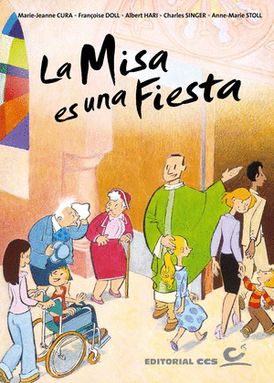 LA MISA ES UNA FIESTA