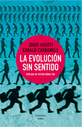 EVOLUCIÓN SIN SENTIDO, LA