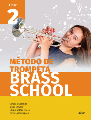 METODO DE TROMPETA BRASS SCHOOL. LIBRO 2