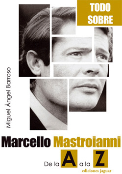 MARCELO MASTROIANNI DE LA A A LA Z