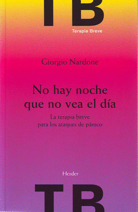 NO HAY NOCHE QUE NO VEA EL DIA: LA TERAPIA BREVE PARA LOS AT