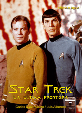 STAR TREK. LA ULTIMA FRONTERA