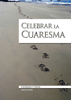CELEBRAR LA CUARESMA
