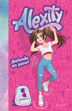 ¡BAILANDO SIN PARAR! (ALEXITY)