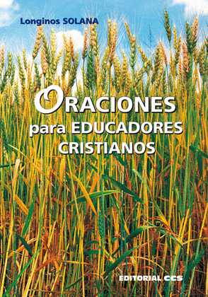 ORACIONES PARA EDUCADORES CRISTIANOS