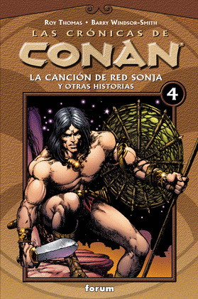 LAS CRONICAS DE CONAN 4, LA CANCION DE RED SONJA Y OTRAS HISTORIAS