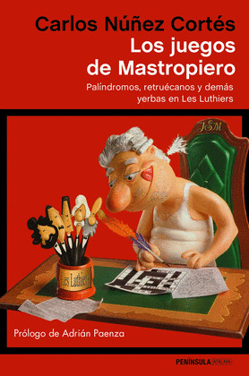 JUEGOS DE MASTROPIERO, LOS