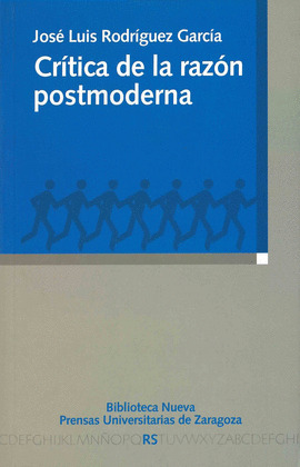 CRITICA DE LA RAZON POSTMODERNA