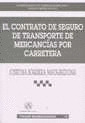 TM238. CONTRATO SEGURO TRANSPORTE MERCANCIAS POR CARRETERA