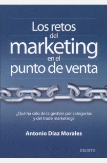 RETOS DEL MARKETING EN EL PUNTO DE VENTA, LOS