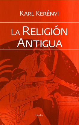 LA RELIGION ANTIGUA