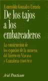 DE LOS TAJOS A EMBARCADEROS