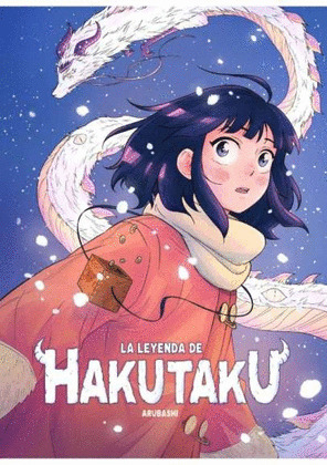 LEYENDA DE HAKUTAKU, LA
