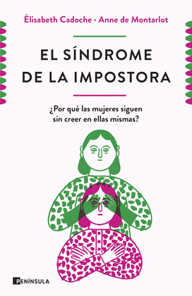 EL SINDROME DE LA IMPOSTORA
