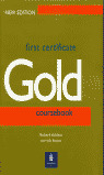 FIRST CERTIFICATE GOLD COURSEBOOK CD