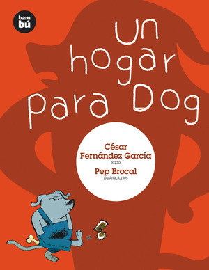 HOGAR PARA DOG, UN