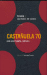 CASTAÑUELA 70