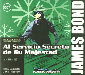 JAMES BOND Nº 04/08: AL SERVICIO SECRETO DE SU MAJESTAD