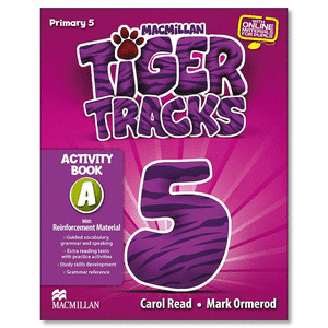 TIGER TRACKS 5 ACTIVITY BOOK A