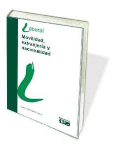 MOVILIDAD EXTRANJERIA Y NACIONALIDAD