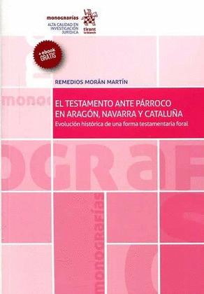 EL TESTAMENTO ANTE PARROCO EN ARAGON, NAVARRA Y CATALUÑA