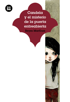 CANDELA Y EL MISTERIO DE LA PUERTA ENTREABIERTA - BAMBU/30