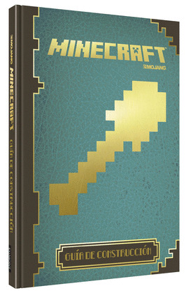 MINECRAFT. GUÍA DE CONSTRUCCIÓN