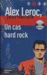 NIV.2/UN CAS HARD ROCK (+CD) (ALEX LEROC)