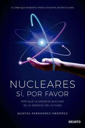 NUCLEARES, SI, POR FAVOR