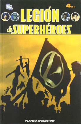 LEGION DE SUPERHEROES Nº 4