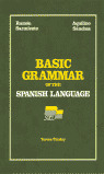 BASIC GRAMMAR OF THE SPANISH LANGUAGE