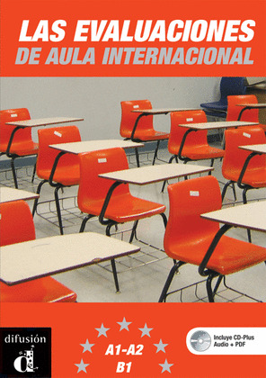 EVALUACIONES AULA INTERNACIONAL (+CD-PLUS)