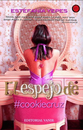 ESPEJO DE # COOKIECRUZ, EL