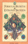 FORMULAS SECRETAS Y EXTRAÑOS HECHIZOS
