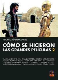 COMO SE HICIERON LAS GRANDES PELICULAS, TOMO 2