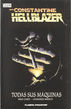 HELLBLAZER: TODAS SUS MÁQUINAS