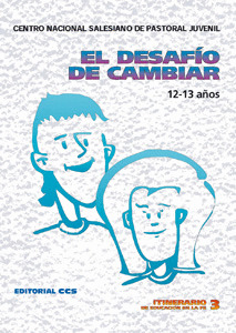 DESAFIO DE CAMBIAR, EL/3 (12-13 AŸOS)